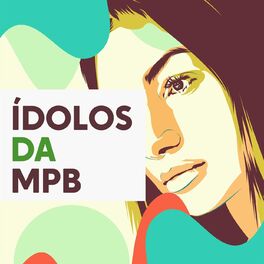 Album cover of Ídolos da MPB