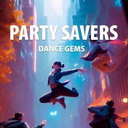 Album cover of Party Savers Dance Gems