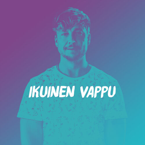 Samu - Ikuinen vappu (Vain elämää kausi 10): listen with lyrics | Deezer