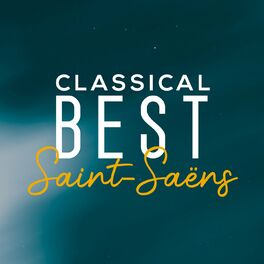 Album cover of Classical Best Saint-Saëns