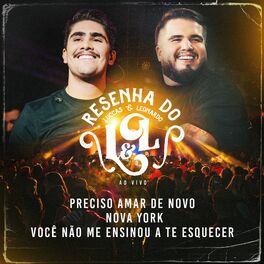 Album cover of Preciso Amar de Novo, Nova York, Você Não Me Ensinou a Te Esquecer (Ao Vivo)