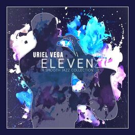 Album cover of Eleven: A Smooth Jazz Collection