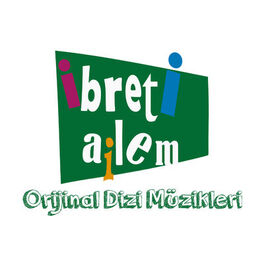 Album cover of İbreti Ailem (Orijinal Dizi Müzikleri)