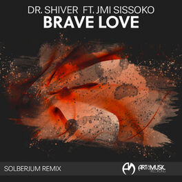 Album cover of Brave Love (Solberjum Remix)