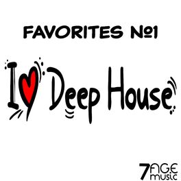 Album cover of I Love Deep House Favorites, Vol. 1