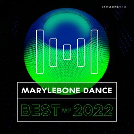 Album cover of Marylebone Dance Best Of 2022