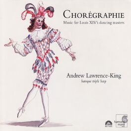 Album cover of Chorégraphie - Music for Louis XIV's dancing masters