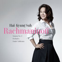 Album cover of Rachmaninoff Sonata No. 2, Preludes, Etude Tableaux