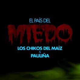 Album cover of El País del Miedo