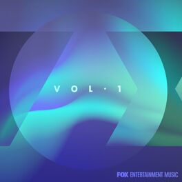 Album cover of FOX Entertainment Music: Volume 1