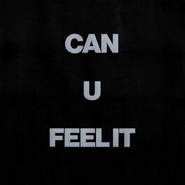Album cover of Can U Feel It (Kodat Remix)