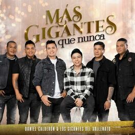 Album cover of Más Gigantes Que Nunca