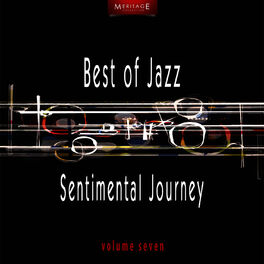 Album cover of Meritage Best of Jazz: Sentimental Journey, Vol. 7