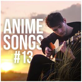 Album cover of Anime Songs #13