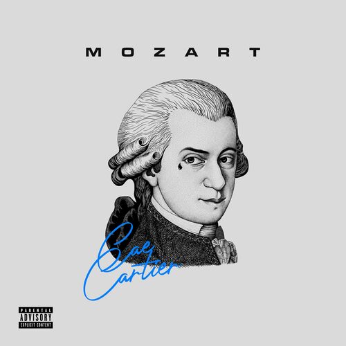 Cae Cartier Mozart lyrics and songs Deezer