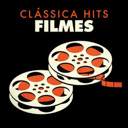 Album cover of Clássica Hits: Filmes