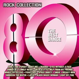 Album cover of Rock Collection 80 (The Best Dance)