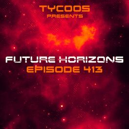 Album cover of Future Horizons 413