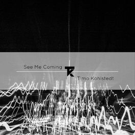 Album cover of See Me Coming