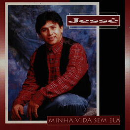 Album cover of Minha Vida Sem Ela