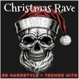 Album cover of Christmas Rave 2023 (25 Hardstyle + Techno Hits)