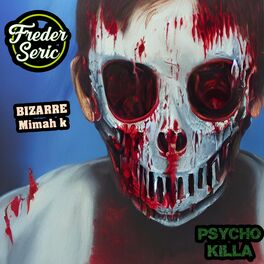 Album cover of Psycho Killa (feat. Bizarre & Mimah k)