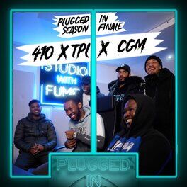 Album cover of 410 x TPL x CGM x Fumez The Engineer - Plugged In