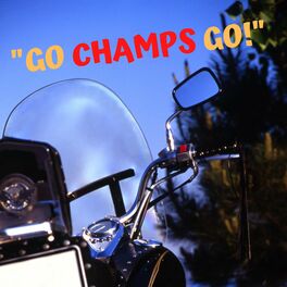 Album cover of Go, Champs, Go!
