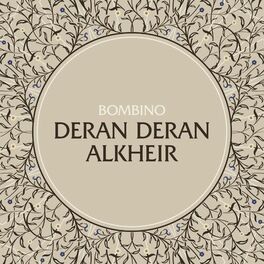 Album cover of Deran Deran Alkheir (Well Wishes)