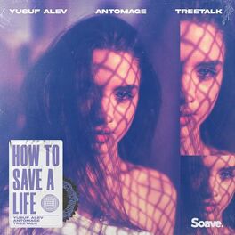 Album cover of How To Save A Life