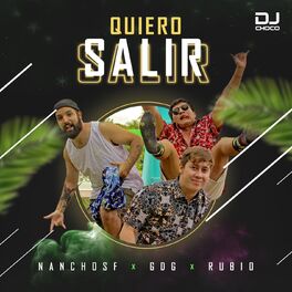 Album cover of Quiero Salir (feat. Gdg & Rubio)