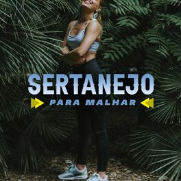 Album cover of Sertanejo Para Malhar