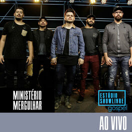 Album cover of Ministério Mergulhar no Estúdio Showlivre Gospel (Ao Vivo)