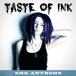 Album cover of Taste of Ink: Emo Anthems