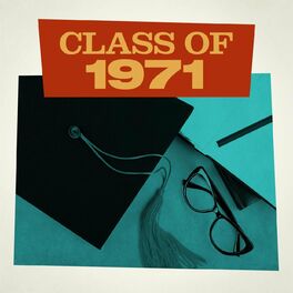 Album cover of Class of 1971