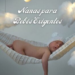 Album cover of Nanas para Bebés Exigentes