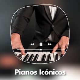 Album cover of Pianos Icónicos