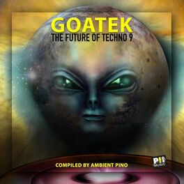 Album cover of Goatek #9 (The Future of Techno)