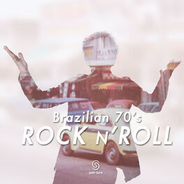 Album cover of Brazilian 70's Rock 'N' Roll