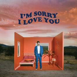 Album cover of I'm Sorry I Love You - EP
