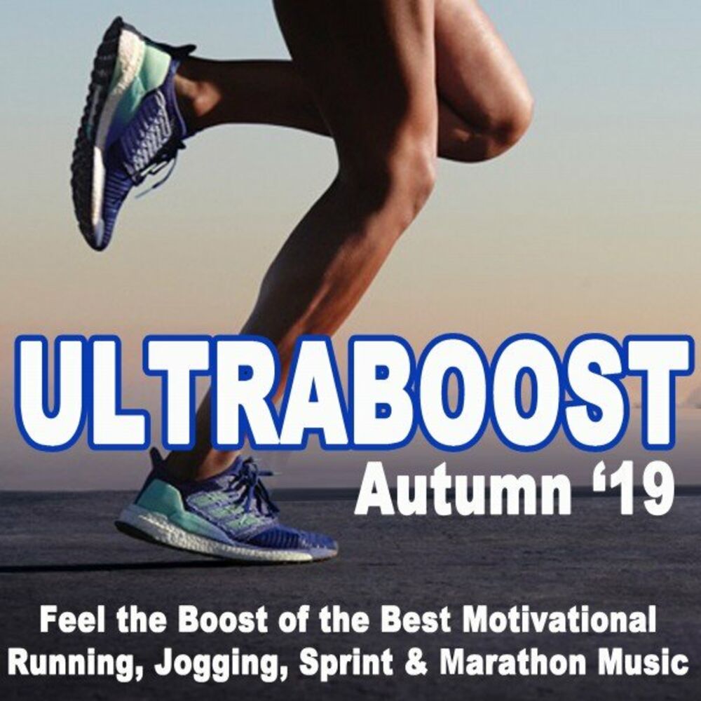 Ultraboost Autumn '19 (Feel the Boost of the Best Motivational Running, ...