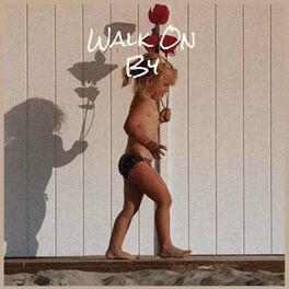 Album cover of Walk On By