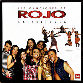 Album cover of Las Canciones de Rojo, la Película