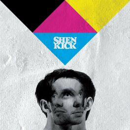 Album cover of Shen Kick