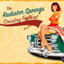 Album cover of The Radiator Springs Country Festival