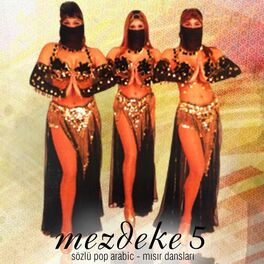 Album cover of Mezdeke 5 (Sözlü Pop Arabic - Mısır Dansları)