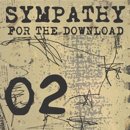 Album cover of Sympathy For The Download 02