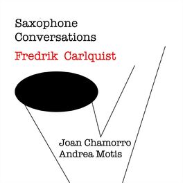 Album cover of Saxophone Conversations