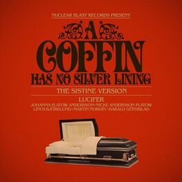 Album cover of A Coffin Has No Silver Lining (The Sistine Version)