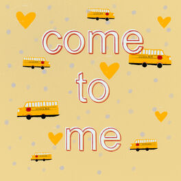 Album cover of Come to Me